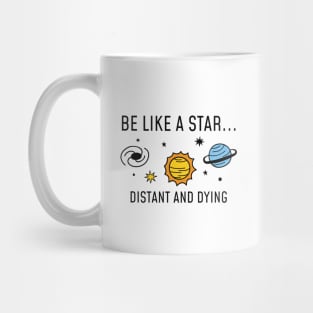 Be Like A Star Mug